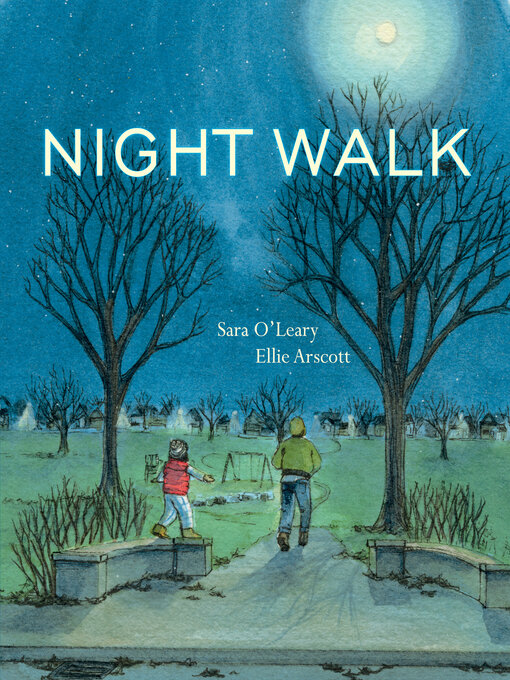 Title details for Night Walk by Sara O'Leary - Available